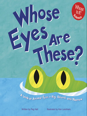 cover image of Whose Eyes Are These?